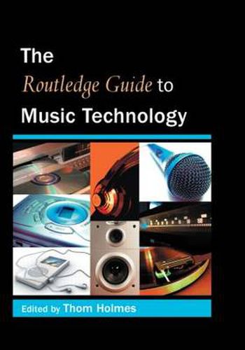 Cover image for The Routledge Guide to Music Technology