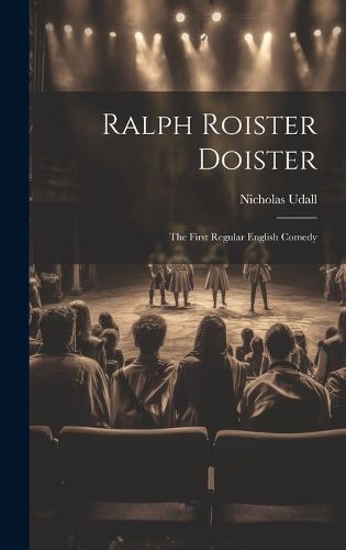 Cover image for Ralph Roister Doister