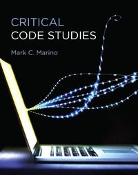 Cover image for Critical Code Studies