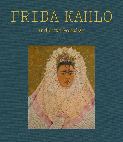 Cover image for Frida Kahlo and Arte Popular