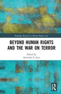 Cover image for Beyond Human Rights and the War on Terror