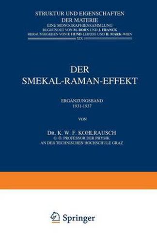 Der Smekal-Raman-Effekt: Erganzungsband 1931-1937