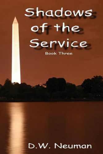 Cover image for Shadows of the Service: Book Three