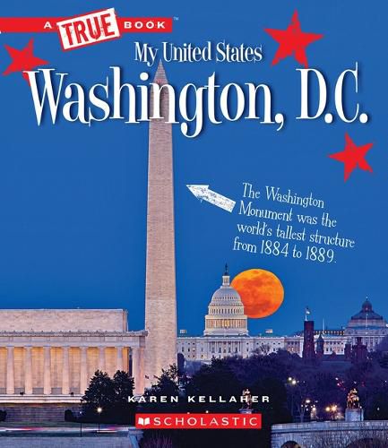 Cover image for Washington, D.C. (a True Book: My United States) (Library Edition)