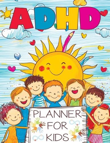 Cover image for ADHD Planner for Kids