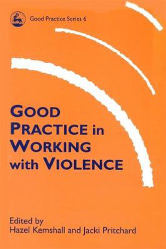 Cover image for Good Practice with Violence