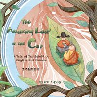 Cover image for The Amazing Leaf in the Cup