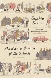 Cover image for Madame Bovary of the Suburbs