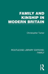 Cover image for Family and Kinship in Modern Britain