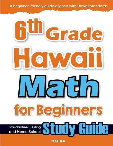 Cover image for 6th Grade Hawaii Math for Beginners