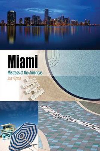 Cover image for Miami: Mistress of the Americas