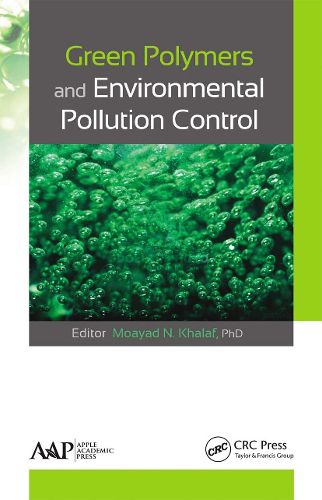 Cover image for Green Polymers and Environmental Pollution Control