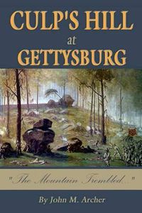 Cover image for Culp's Hill at Gettysburg: The Mountain Trembled