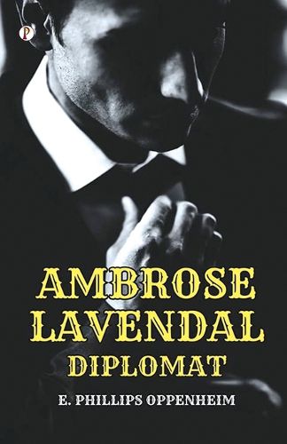 Cover image for Ambrose Lavendale,Diplomat