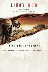 Cover image for Ride the Snake Road