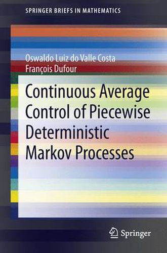 Cover image for Continuous Average Control of Piecewise Deterministic Markov Processes