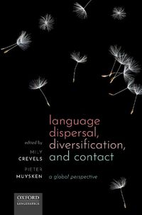 Cover image for Language Dispersal, Diversification, and Contact