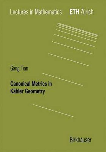 Cover image for Canonical Metrics in Kahler Geometry