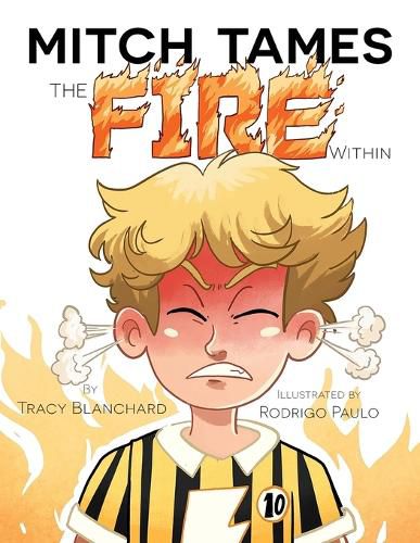 Cover image for Mitch Tames the Fire Within