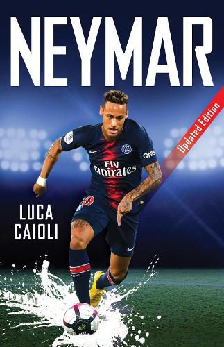 Cover image for Neymar: Updated Edition