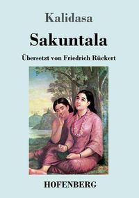 Cover image for Sakuntala: Ein Schauspiel in sieben Akten