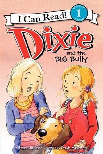 Cover image for Dixie and the Big Bully