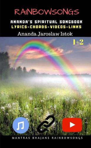 Cover image for Rainbow Songs 1+2 - Ananda's Spiritual Songbook