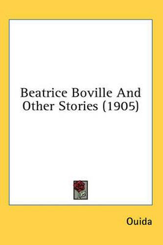 Cover image for Beatrice Boville and Other Stories (1905)