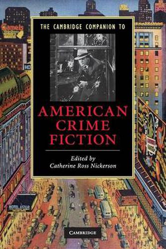 Cover image for The Cambridge Companion to American Crime Fiction