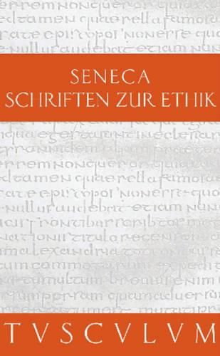 Cover image for Schriften Zur Ethik: Die Kleinen Dialoge. Lateinisch - Deutsch