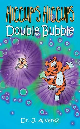 Cover image for Double Bubble: Hiccup's Hiccups #2