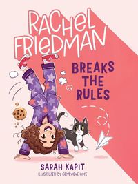 Cover image for Rachel Friedman Breaks the Rules