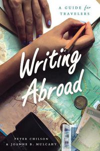 Cover image for Writing Abroad: A Guide for Travelers