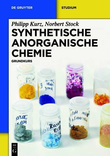 Cover image for Synthetische Anorganische Chemie: Grundkurs