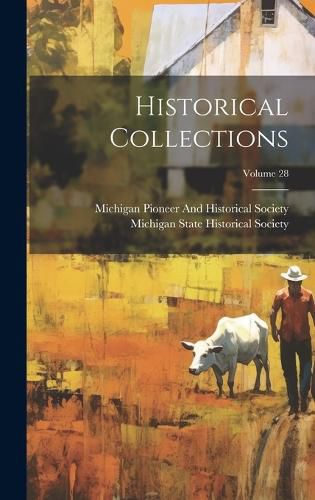 Cover image for Historical Collections; Volume 28