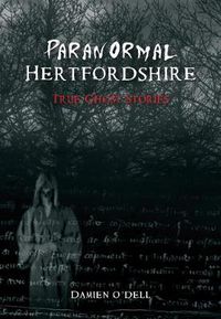 Cover image for Paranormal Hertfordshire