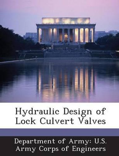 Cover image for Hydraulic Design of Lock Culvert Valves