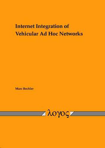 Cover image for Internet Integration of Vehicular Ad Hoc Networks