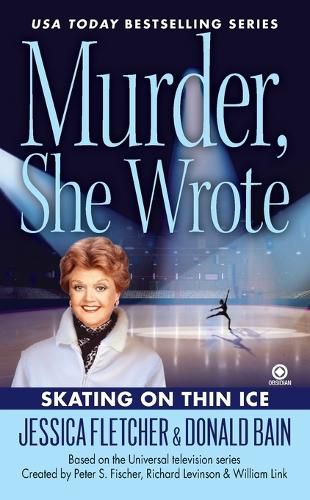 Cover image for Murder, She Wrote: Skating on Thin Ice