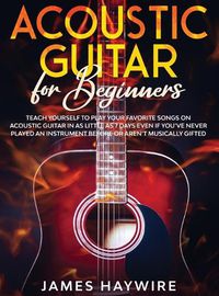 Cover image for Acoustic Guitar for Beginners