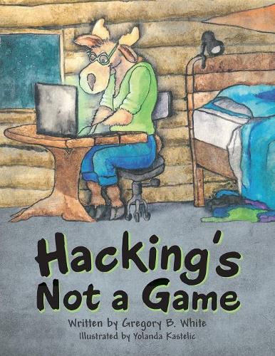 Cover image for Hacking's Not a Game