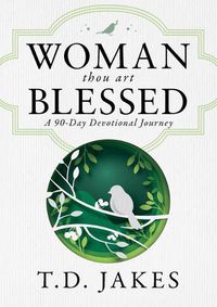 Cover image for Woman, Thou Art Blessed