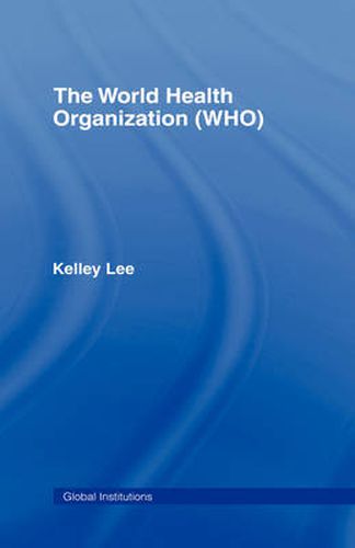 The World Health Organization (WHO)