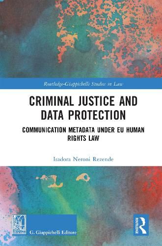 Cover image for Criminal Justice and Data Protection