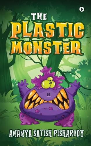 Cover image for The Plastic Monster