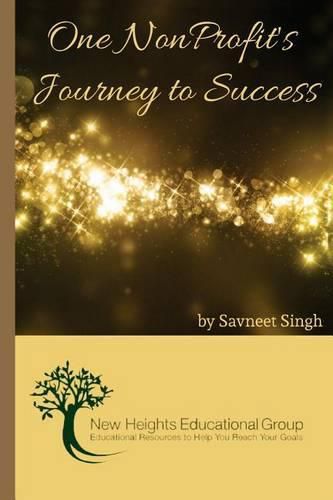 Cover image for One Nonprofit's Journey to Success: New Heights Educational Group