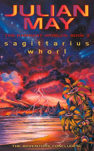 Cover image for Sagittarius Whorl: The Rampart Worlds: Book 3