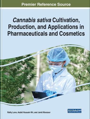 Cover image for Cannabis sativa Cultivation, Production, and Applications in Pharmaceuticals and Cosmetics