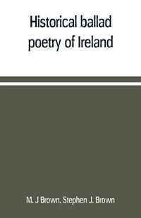 Cover image for Historical ballad poetry of Ireland