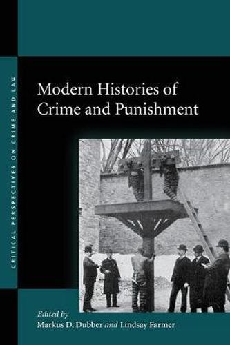 Modern Histories of Crime and Punishment